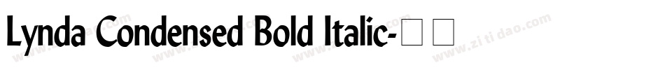 Lynda Condensed Bold Italic字体转换